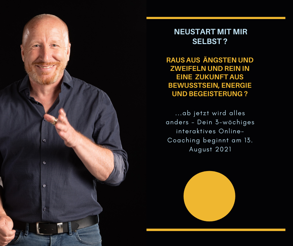 You are currently viewing August-Programm 2021 “Neustart mit mir selbst”